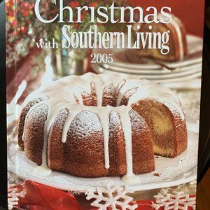 Christmas with Southern LIving 2005 Hardback book